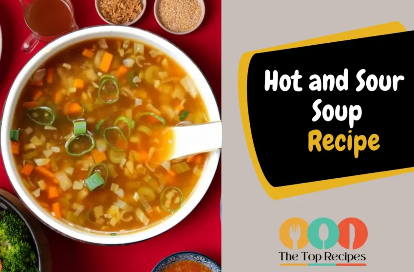 Hot and Sour Soup Recipe in Hindi