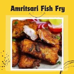 Amritsari Fish Fry