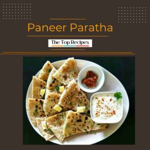 Paneer Paratha